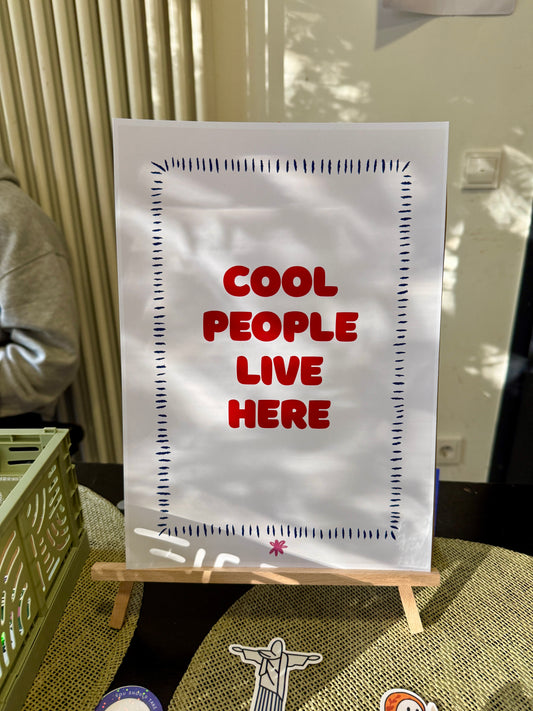 cool people live here print